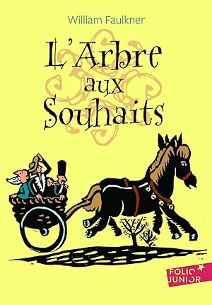 Arbre Aux Souhaits (Folio Junior)