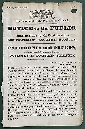Instructions No. 10, 1850. By Command of the Postmaster General. Notice to the Public, and Instru...