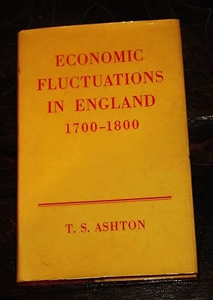 Economic Fluctuations in England: 1700 - 1800