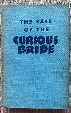 THE CASE of the CURIOUS BRIDE