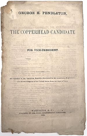 George H. Pendleton, The Copperhead Candidate for Vice-President