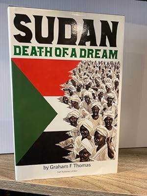 SUDAN DEATH OF A DREAM 1950 - 1985