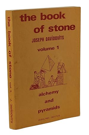 The Book of Stone Volume 1 Alchemy and Pyramids