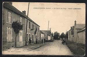 Carte postale Chauffour, Le Centre du Pays, Cafè Lambert