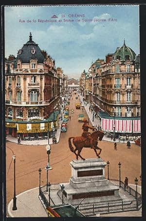 Carte postale Orléans, Rue de la République et Statue de Sainte-Jeanne d`Arc