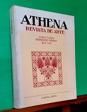 ATHENA : Revista de Arte. Directores Fernando Pessoa, Ruy Vaz. Vol. I. Nº 1 Outubro 1924 a Nº 5 F...