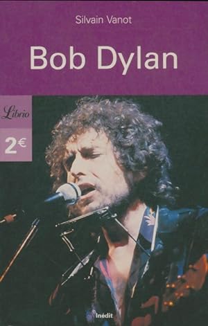 Bob Dylan - Silvain Vanot