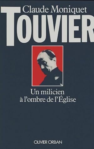 Touvier - CLaude Moniquet