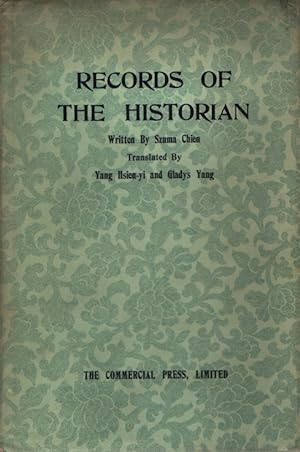 Records of the Historian Translated by Yang Hsien-yi and Gladys Yang