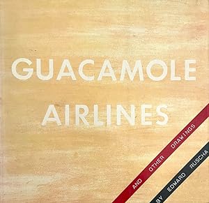 Guacamole Airlines and Other Drawings