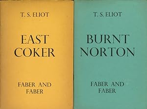 [FOUR QUARTETS: ] EAST COKER [with:] BURNT NORTON [with:] THE DRY SALVAGES [with:] LITTLE GIDDING