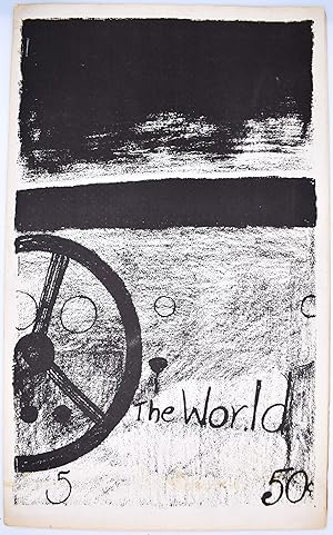 THE WORLD A New York City Literary Magazine No.5 7/67