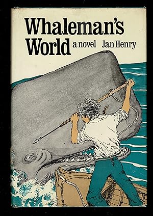 Whaleman's World: A Novel