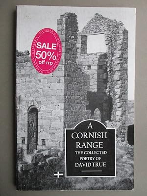 A Cornish Range - The Collected Poetry of David True