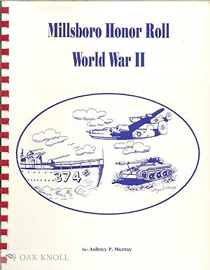 MILLSBORO HONOR ROLL, WORLD WAR II