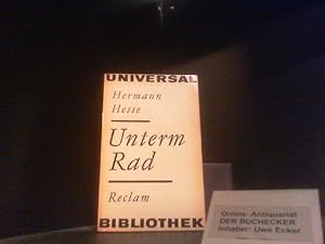 Unterm Rad : Erzählung. Reclams Universal-Bibliothek ; Bd. 118 : Belletristik