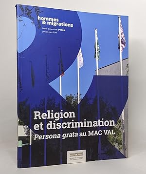 Hommes & Migrations N 1324 Religion et Discrimination - Janvier/Mars 2019