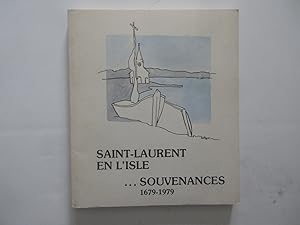 Saint-Laurent en l'Isle, souvenances 1679-1979