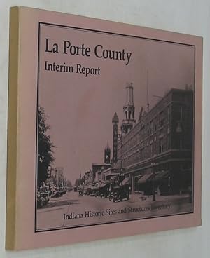La Porte County Interim Report