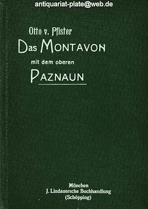 Das Montavon mit dem oberen Paznaun. Ein Taschenbuch für Fremde und Einheimische.