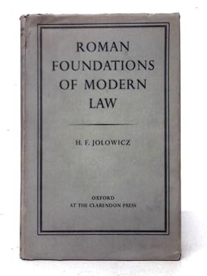 Roman Foundations of Modern Law