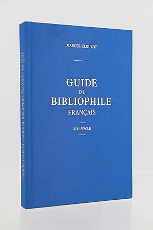 Guide du bibliophile français