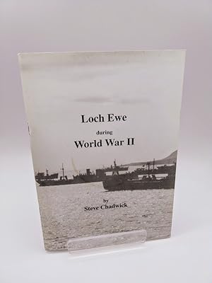 Loch Ewe During World War II