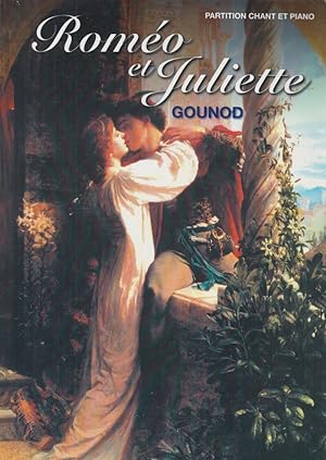 Romeo et Juliette, Opera in 5 Acts - Vocal Score