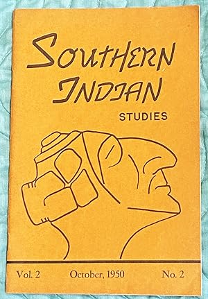 Southern Indian Studies, Volume 2 No. 2, October, 1950
