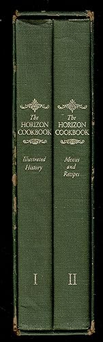The Horizon Cookbook And Illustrated History Of Eating And Drinking Through The Ages (2 Volume Se...