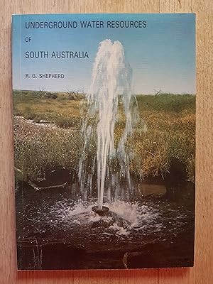 Underground Water Resources of South Australia