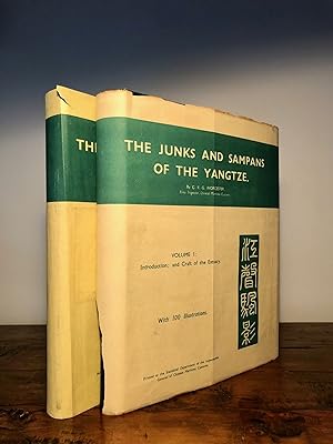 [Two Volumes:] The Junks and Sampans of the Yangtze. [Volume I is subtitled:] Introduction; and C...