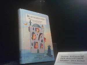 Blaubärtchen : Märchen und Geschichten für neugierige Leser. mit Bildern von Rotraut Susanne Bern...