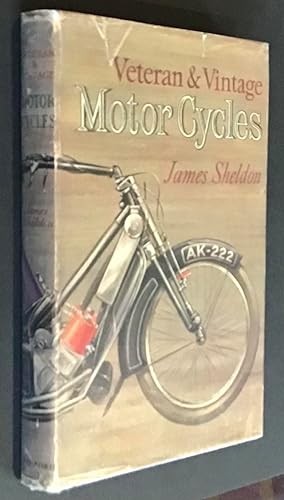 Veteran and Vintage Motor Cycles