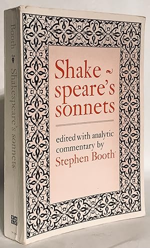 Shakespeare's Sonnets. Edited with Analytic Commentary by Stephen Booth.