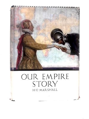 Our Empire Story Told to Boys and Girls
