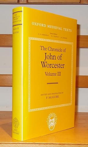 The Chronicle of John of Worcester [ Volume 3 ]