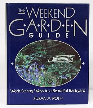 Weekend Garden Guide: Work Saving Ways to a Beautiful Backyard