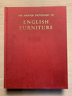 Shorter Dictionary of English Furniture