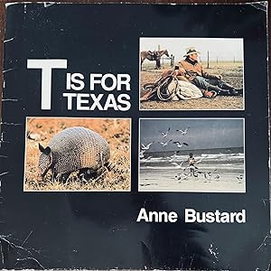 T is for Texas [Softcover]