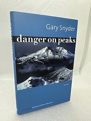 Danger on Peaks: Poems (Inscribed First Edition)