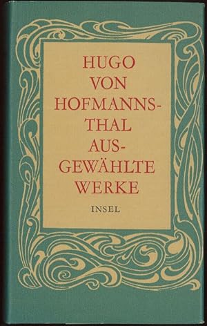 Hugo von Hofmannsthal Ausgewählte Werke