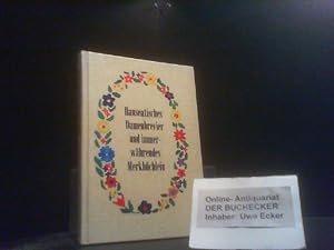 Hanseatisches Damenbrevier und immerwährendes Merkbüchlein. erlesen u. componirt von Kurt Grobecker