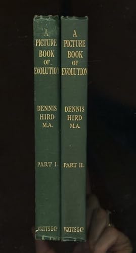 A PICTURE BOOK OF EVOLUTION - Complete Set of two volumes: Part I (SIGNED & INSCRIBED by the auth...