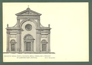 Toscana. LAMPORECCHIO, Pistoia. Progetto di nuova facciata della chiesa di S. Stefano. Cartolina ...