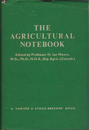 Primrose McConnell's The Agricultural Notebook - facts and figures for farmers, students and all ...