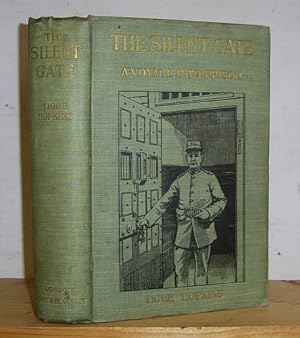 The Silent Gate: A Voyage into Prisons (1900)