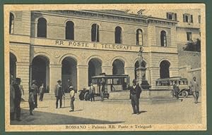 (Calabria - Cosenza) ROSSANO. Palazzo RR. Poste e Telegrafi. La piazza antistante l'edificio con ...