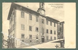 Toscana. CASTELFIORENTINO, Firenze. Palazzo Comunale e Via del Tilli.