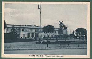 Lombardia. BUSTO ARSIZIO, Varese. Piazzale Ferrovia Stato. Cartolina d'epoca viaggiata nel 1930.